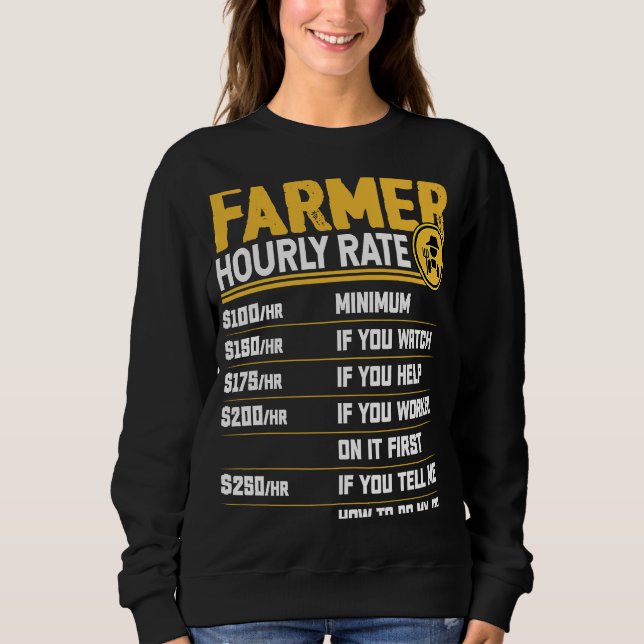 Moletom Farmer Hourly Rate  Funny Farmer Farming Lover (Frente)