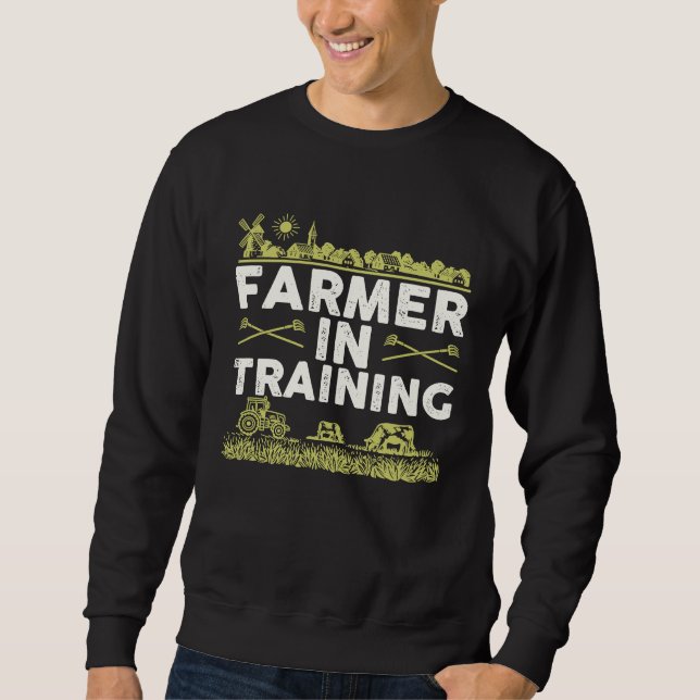 Moletom Farmer In Training I Agriculture Farming  1 (Frente)
