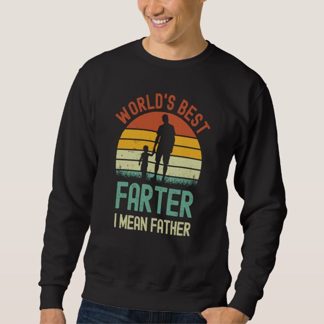 Moletom Fart Joke Worldu2019s Best Farter I Mean Father Da (Frente)
