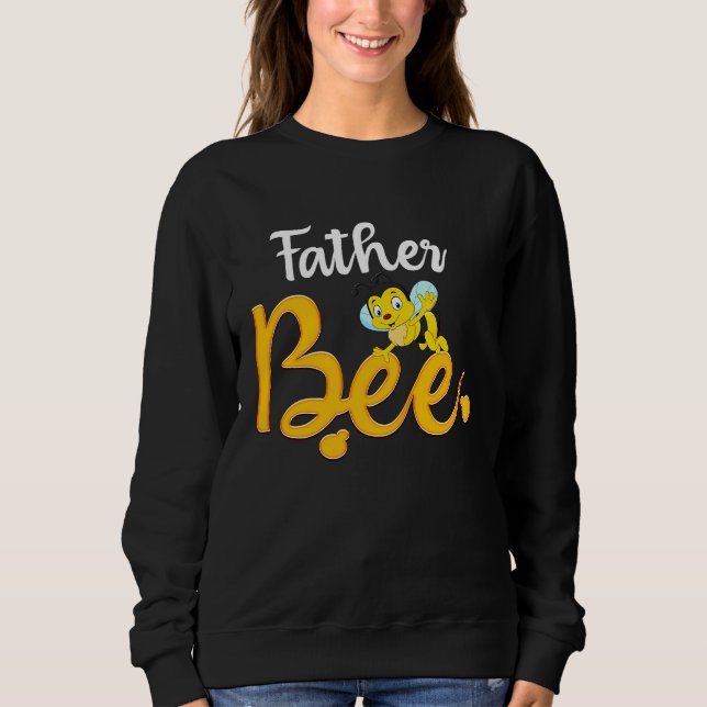 Moletom Father Bee Matching Family First Bee Day Outfits (Frente)