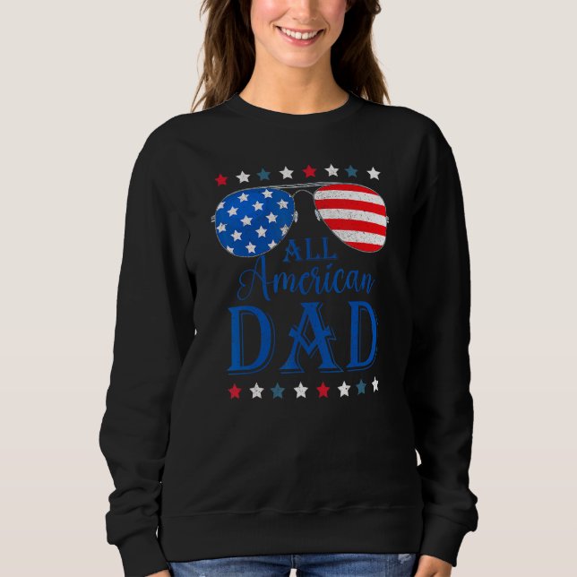 Moletom Father Day  All American Dad Patriotic USA Flag 4t (Frente)