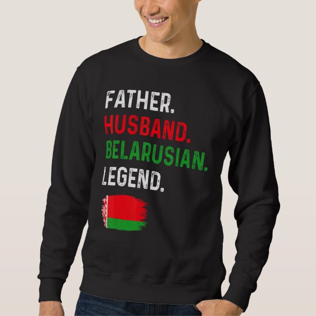 Moletom Father Husband Belarusian Legend Proud Dad Belarus (Frente)