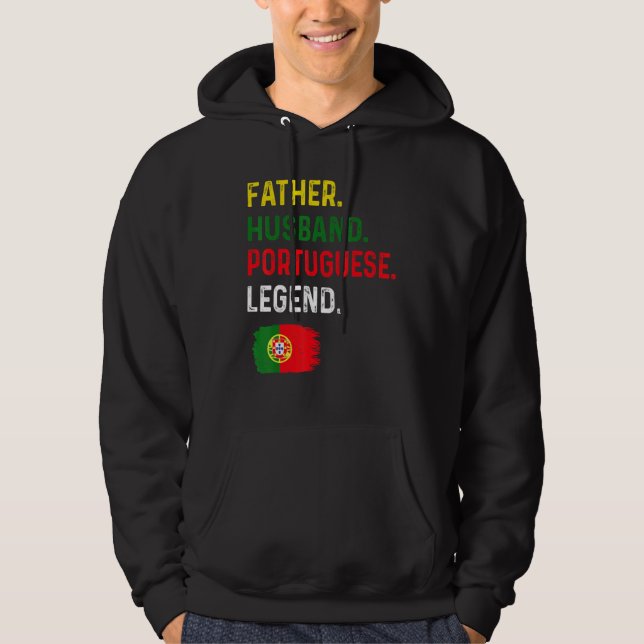 Moletom Father Husband Portuguese Legend Proud Dad Portuga (Frente)