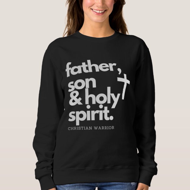 Moletom Father, Son & Holy Spirit Warrior Jesus Cross T-Sh (Frente)