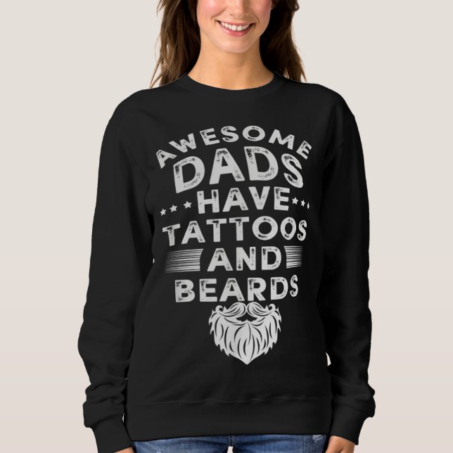 Moletom Fathers Day  Tattoo Beard Daddy Papa  Padre (Frente)