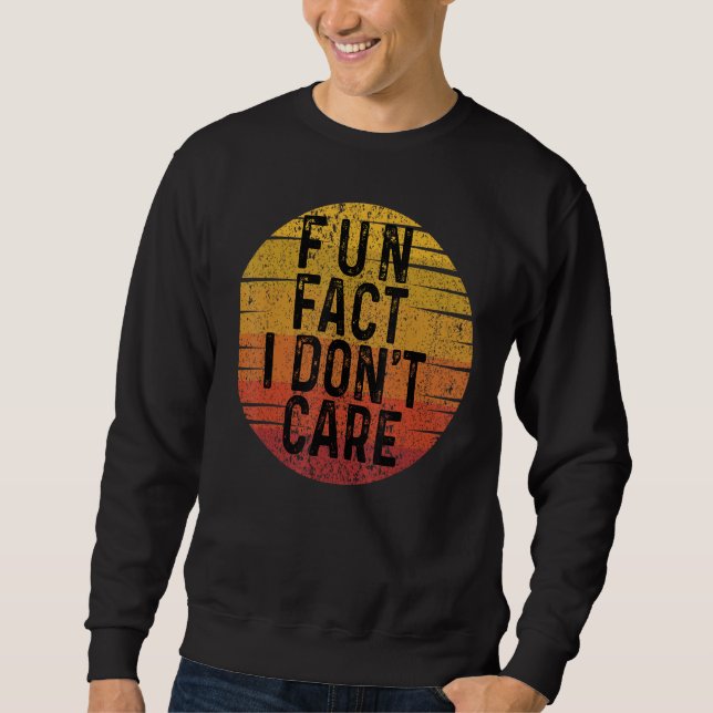 Moletom Fato divertido Eu não me importo com o Retro Vinta (Frente)