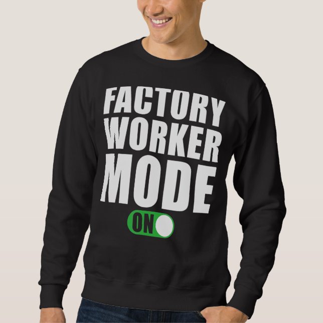 Moletom Fatory Worker Mode (Modo de trabalhador de fábrica (Frente)
