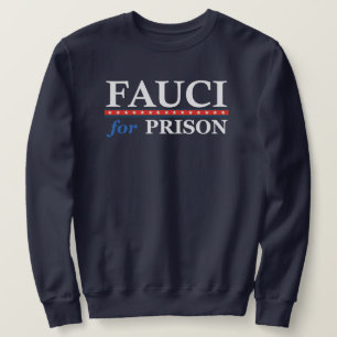 Moletom FAUCI PARA T-Shirt PRISON