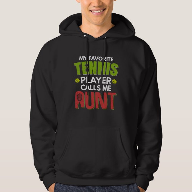 Moletom Favorite Tennis Player Calls Me Aunt  Sports Graph (Frente)