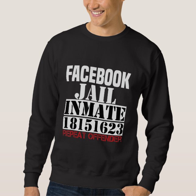 Moletom Fb Social Network Jail Repeat Offender 18151623 In (Frente)