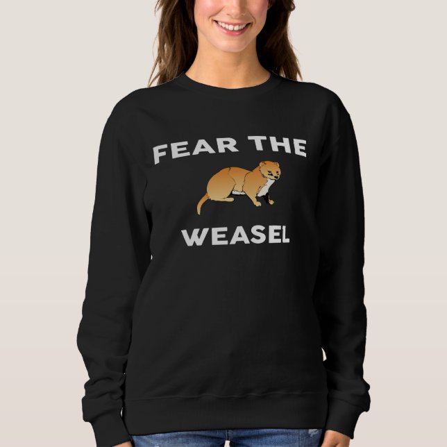 Moletom Fear The WEASEL  WEASELS (Frente)