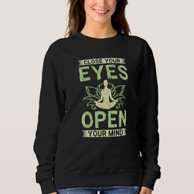 Moletom Feche os olhos abra sua mente (Frente)