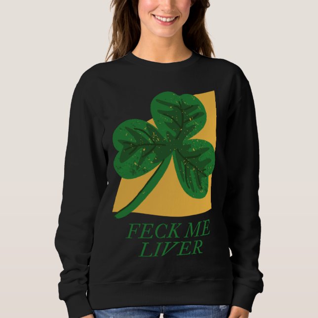 Moletom Feck Me Liver (Frente)