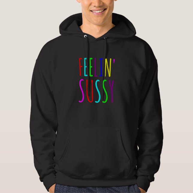 Moletom Feelin Sussy Mobile Gamer Funny Sus Imposter Crew (Frente)