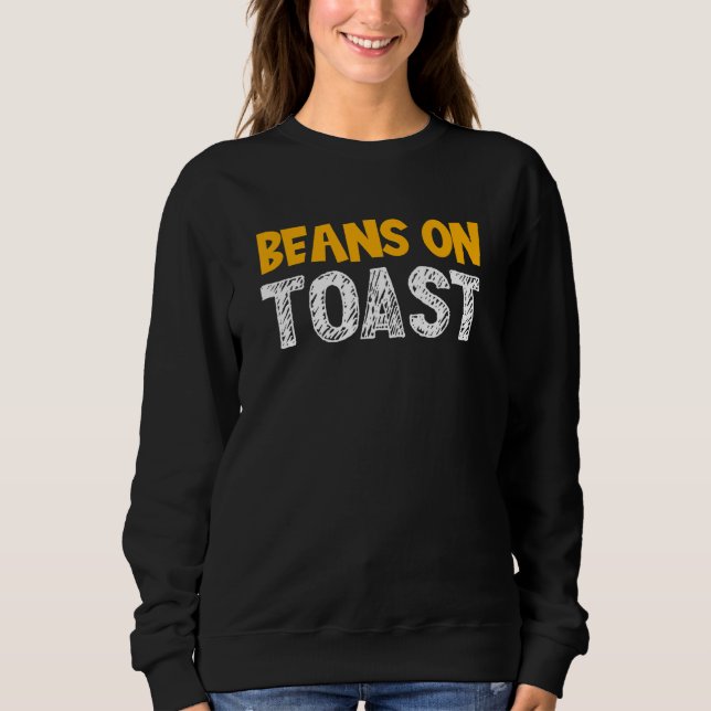 Moletom Feijões em torrada - Bean Favorito da Comida Britâ (Frente)