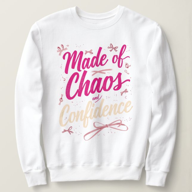 Moletom Feito de Caos e Confiança Rosa Atitude (Frente do Design)