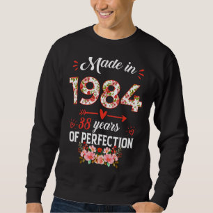 Moletom Feito Em 1984, Floral 38 Anos De Idade 38 Anos