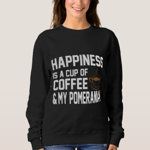 Moletom Felicidade é café Amp Pomeraniano