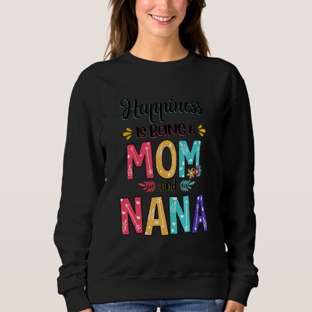 Moletom Felicidade é ser mãe e mãe floral da Nana (Frente)