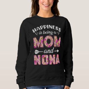 Moletom Felicidade é ser mãe e mãe nona bonita D