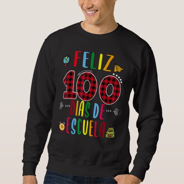 Moletom Feliz 100 Dias De La Escuela Tee 100 Days Of Schoo (Frente)
