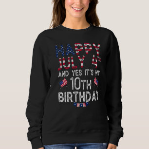 Moletom Feliz 4 de julho E Sim É o meu décimo aniversário 