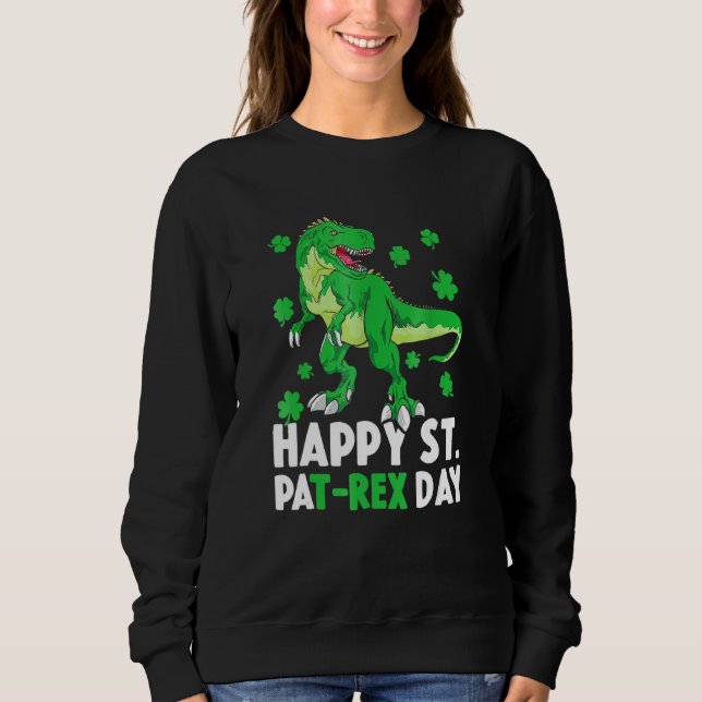 Moletom Feliz dia da Rua PaT Rex Dinossaur Saint Patrick (Frente)