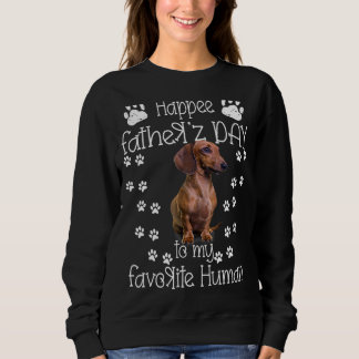 Moletom Feliz Dia de os pais Ao Meu Dachshund Humano Favor