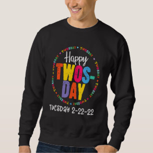 Moletom Feliz Dia Dois Terça-feira 2 22 222