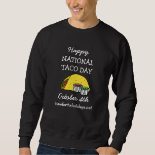 Moletom Feliz Dia Nacional do Taco Feriado de Comida Engra