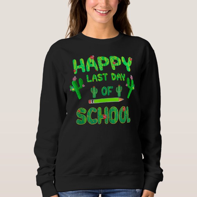Moletom Feliz Dia Passado De Estudantes De Cactus Doces (Frente)