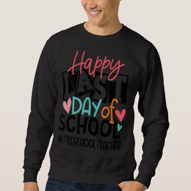 Moletom Feliz Dia Passado de Professora Da Pré-Escolas (Frente)