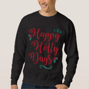 Moletom Feliz Família Feliz Holly Dias Festivos Natal