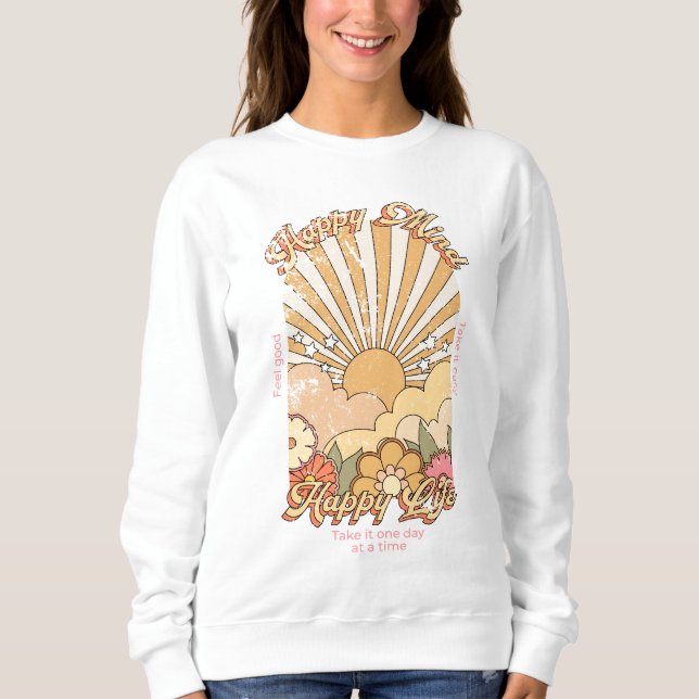Moletom Feliz Mente Feliz Vida Hippy Groovy Vibes (Frente)