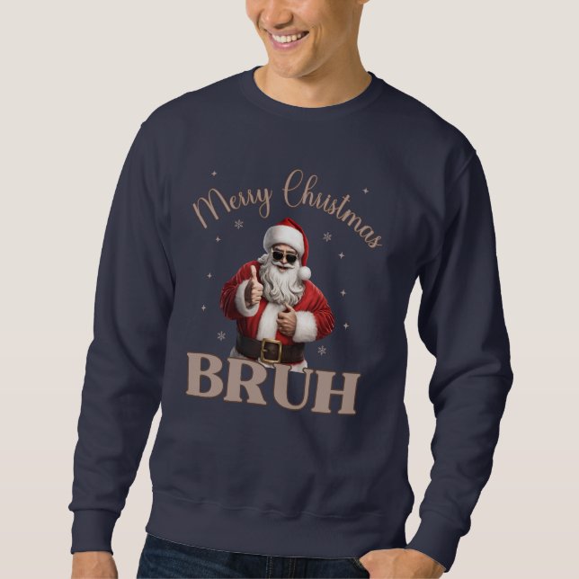 Moletom Feliz Natal BRUH design T-Shirt Engraçado (Frente)