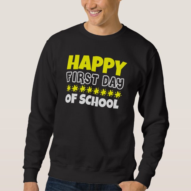 Moletom Feliz Primeiro Dia De Aula Volta às Aulas (Frente)