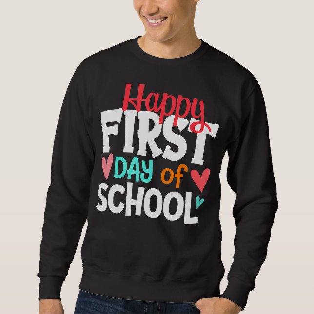 Moletom Feliz Primeiro Dia De Professor De Volta À Escola (Frente)