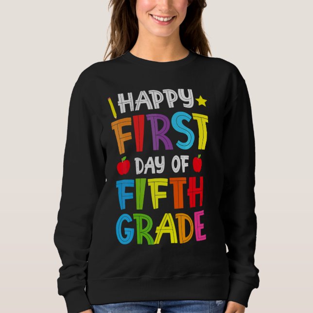 Moletom Feliz Primeiro Dia Do 5º Ano De Volta às Aulas Par (Frente)