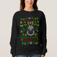 Feliz Pugnando Natal Pug Feio Sweater Digital A