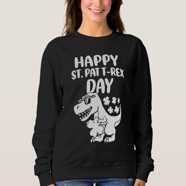 Moletom Feliz Rua no Trex Day Dino Rua Patrick S Day Toddl (Frente)