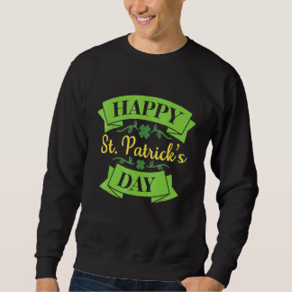 Moletom Feliz Rua. Sinal de celebração do dia de Patrick 2
