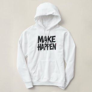 Moletom Feminino Make It Happen Citação Motivacion