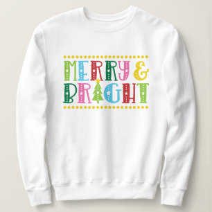 Moletom Feriado de Natal com Feliz e Mão Brilhante