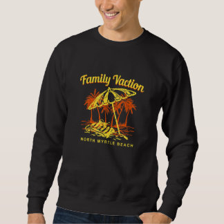Moletom Férias Familiares Norte de Myrtle Beach Keepsasaem
