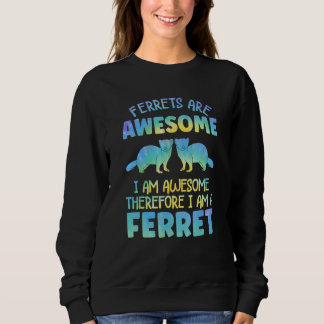 Moletom Ferret Outfit for Ferret Lover Apparel for Women G