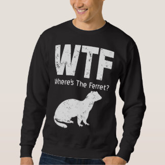 Moletom Ferret Wtf Onde Fica O Ferret