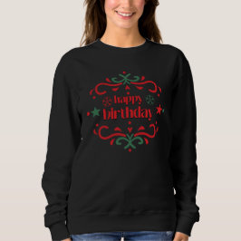 Moletom Festive Birthday Greeting Designs