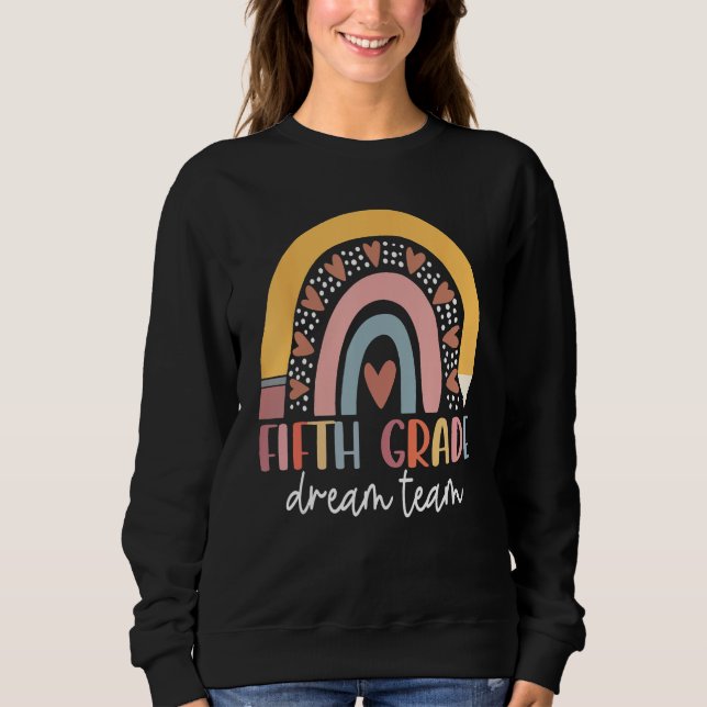 Moletom Fifth Grade Dream Team Teacher Kids Back To School (Frente)