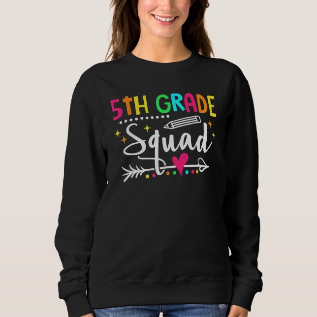 Moletom Fifth Grade Squad Back To School 5th Grade Teacher (Frente)