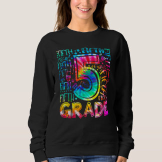 Moletom Fifth Grade Tie Dye 5th Grade Back To School Teach
